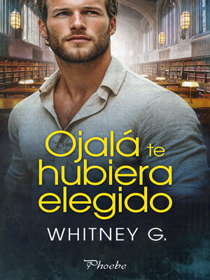 cover image of Ojalá te hubiera elegido